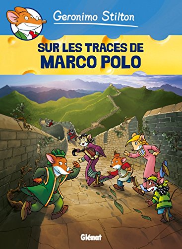 SUR LES TRACES DE MARCO POLO (TOME 3)