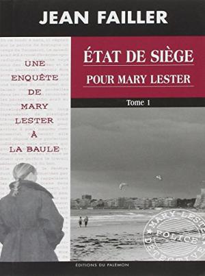 ÉTAT DE SIÈGE POUR MARY LESTER T1