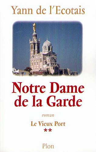 NOTRE-DAME-DE-LA-GARDE